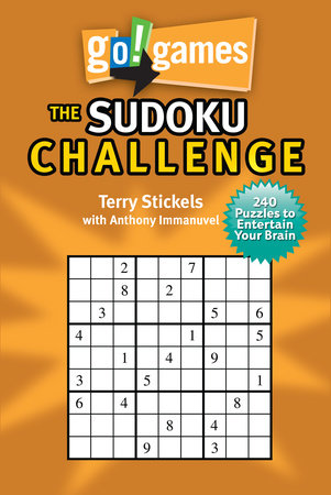 Go!Games The Sudoku Challenge Paperback by Terry Stickels (Author); Anthony Immanuvel (Author)