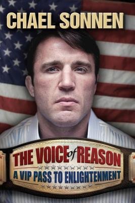 Voice of Reason Hardcover by Chael Sonnen