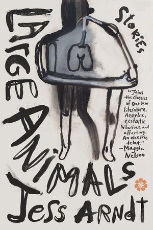 Large Animals Paperback by Jess Arndt