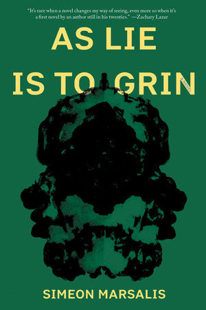 As Lie Is to Grin Paperback by Simeon Marsalis