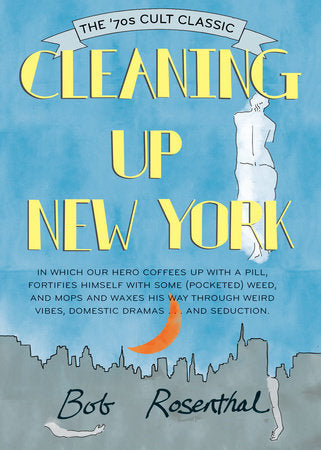 Cleaning Up New York Paperback by Bob Rosenthal