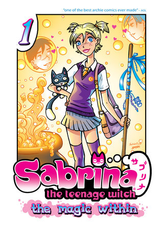Sabrina the Teenage Witch: The Magic Within 1 Paperback by Tania del Rio