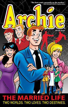 Archie: The Married Life Book 4 Paperback by Paul Kupperberg