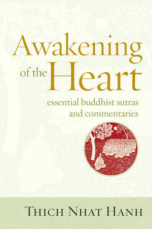 Awakening of the Heart Paperback by Thich Nhat Hanh