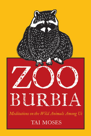 Zooburbia Paperback by Tai Moses; Illustrated by Dave Buchen