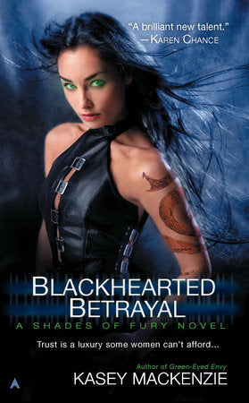 Blackhearted Betrayal Paperback by Kasey Mackenzie
