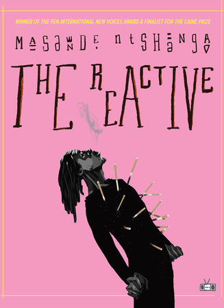 The Reactive Paperback by Masande Ntshanga