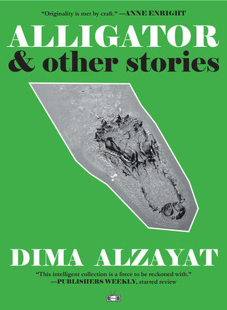 Alligator Paperback by Dima Alzayat