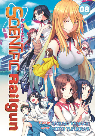 A Certain Scientific Railgun Vol. 8 Paperback by Kazuma Kamachi; Illustrated by Motoi Fuyukawa
