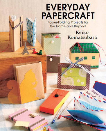 Everyday Papercraft Paperback by Keiko Komatsubara