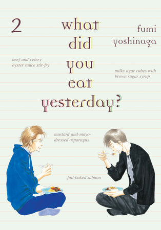 What Did You Eat Yesterday? 2 Paperback by Fumi Yoshinaga