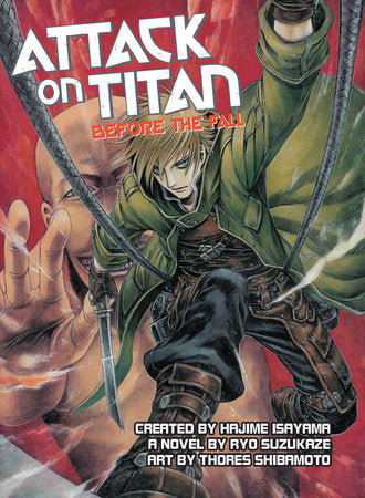 Attack on Titan: Before the Fall (Novel) Paperback by Ryo Suzukaze