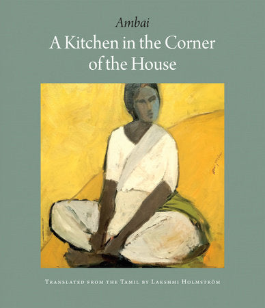 A Kitchen in the Corner of the House Paperback by Ambai