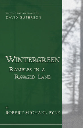 Wintergreen Paperback by Robert Michael Pyle