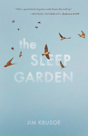 The Sleep Garden TR by Jim Krusoe