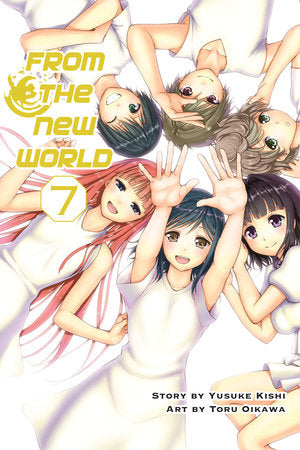 From the New World, Volume 7 Paperback by Yusuke Kishi