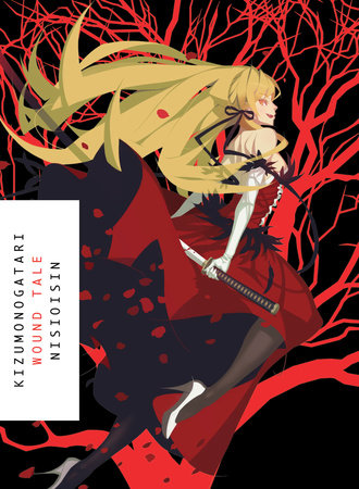 KIZUMONOGATARI Paperback by NISIOISIN