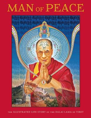 Man of Peace Paperback by William Meyers, Robert A.F. Thurman, and Michael G. Burbank