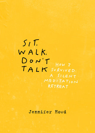 Sit, Walk, Don't Talk Paperback by Jennifer Howd