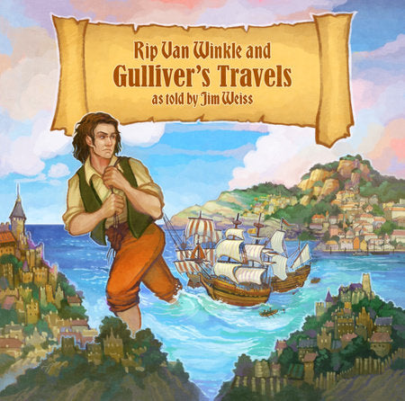 Rip Van Winkle/ Gulliver's Travels Audio by Jim Weiss (Read by)