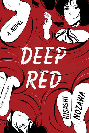 Deep Red Hardcover by Hisashi Nozawa