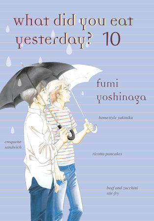 What Did You Eat Yesterday? 10 Paperback by Fumi Yoshinaga