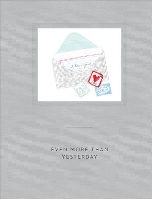Even More Than Yesterday Hardcover by Compendium