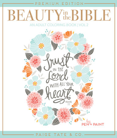 Beauty in the Bible Paperback by Pen + Paint