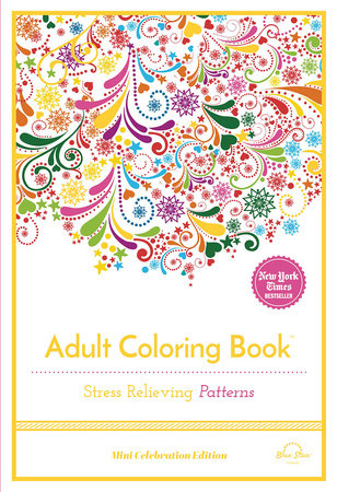Stress Relieving Patterns Paperback by Blue Star Press