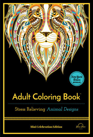 Stress Relieving Animal Designs Paperback by Blue Star Press