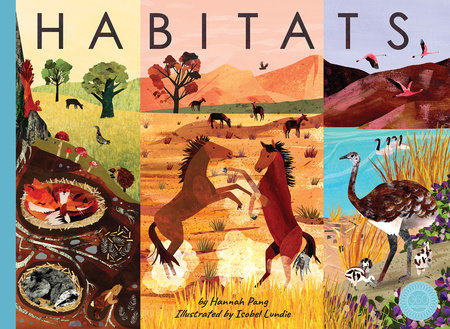 Habitats Hardcover by Hannah Pang; illustrated by Isobel Lundie