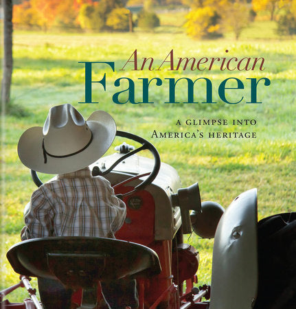 An American Farmer Hardcover by Sue Ikerd