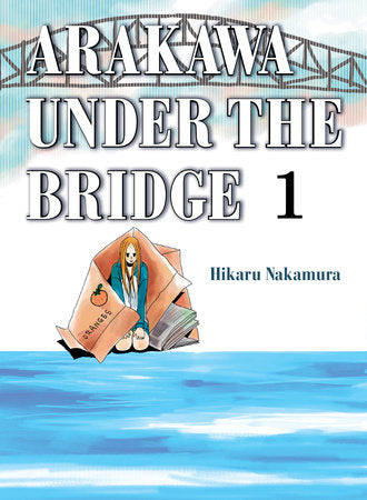 Arakawa Under the Bridge 1 Paperback by Hikaru Nakamura