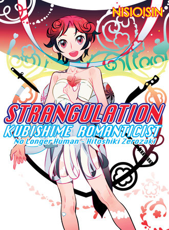 Strangulation Paperback by NISIOISIN