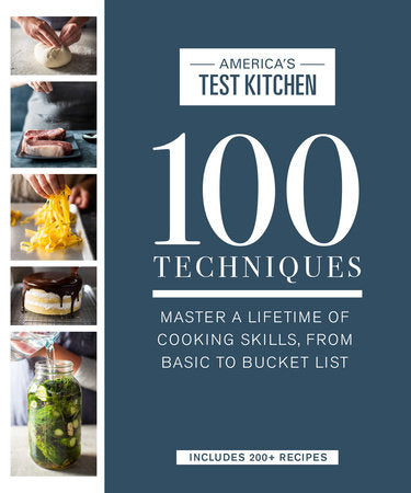 100 Techniques Hardcover by America's Test Kitchen
