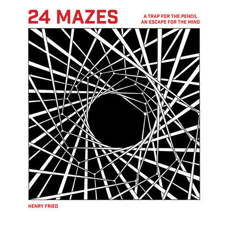 24 Mazes Paperback by Henry Fried