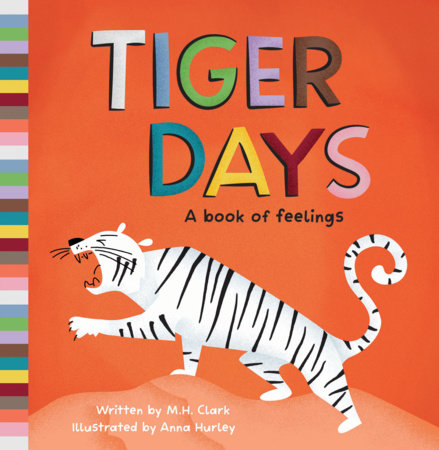 Tiger Days Hardcover by Clark, M. H.