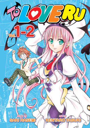 To Love Ru Vol. 1-2 Paperback by Saki Hasemi; Illustrated by Kentaro Yabuki
