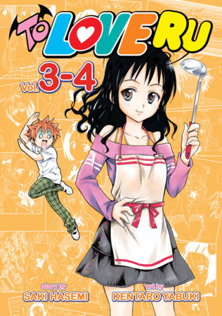 To Love Ru Vol. 3-4 Paperback by Saki Hasemi; Illustrated by Kentaro Yabuki