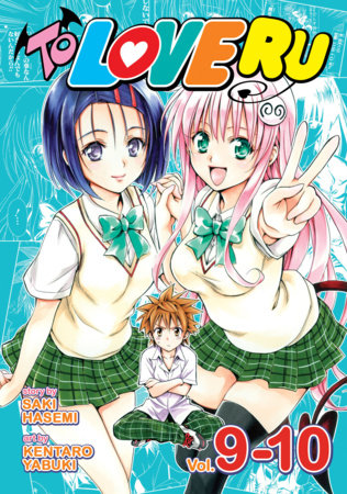 To Love Ru Vol. 9-10 Paperback by Saki Hasemi; Illustrated by Kentaro Yabuki