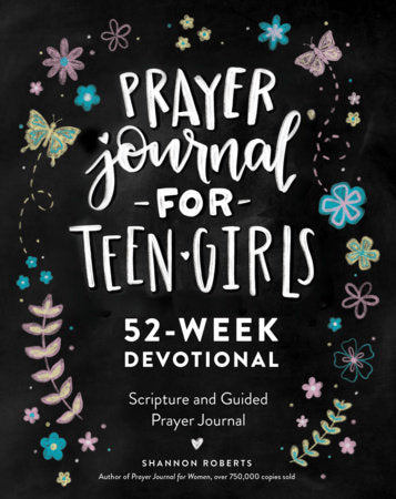 Prayer Journal for Teen Girls TR by Shannon Roberts