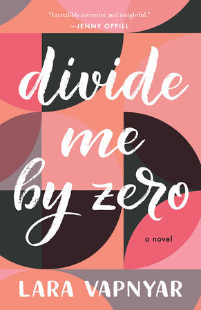 Divide Me by Zero TR by Lara Vapnyar