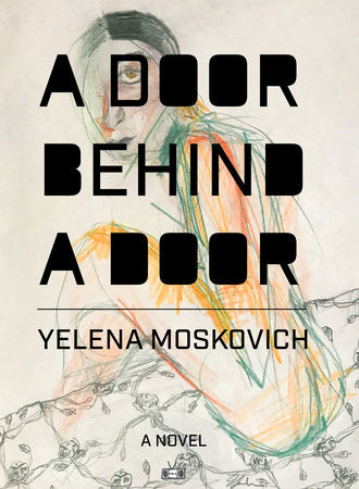 A Door Behind A Door Paperback by Yelena Moskovich