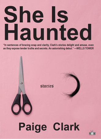 She Is Haunted TR by Paige Clark