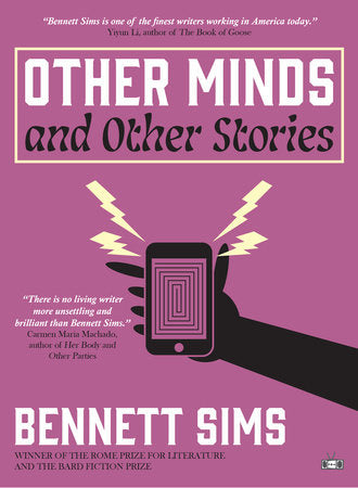 Other Minds and Other Stories TR by Bennett Sims
