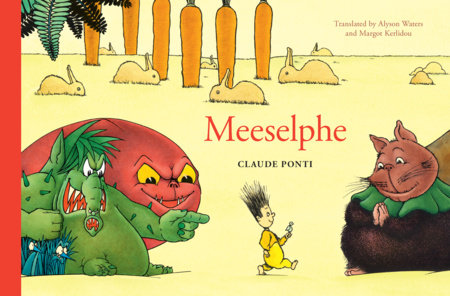 Meeselphe Hardcover by Claude Ponti