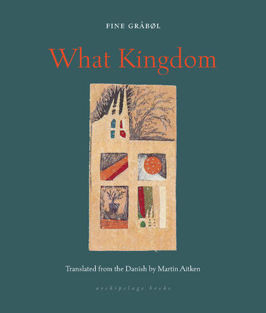 What Kingdom Paperback by Fine Gråbøl