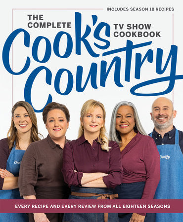 The Complete Cook’s Country TV Show Cookbook Hardcover by America's Test Kitchen