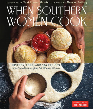 When Southern Women Cook Hardcover by America's Test Kitchen