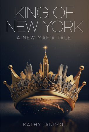 King of New York Paperback by Iandoli, Kathy